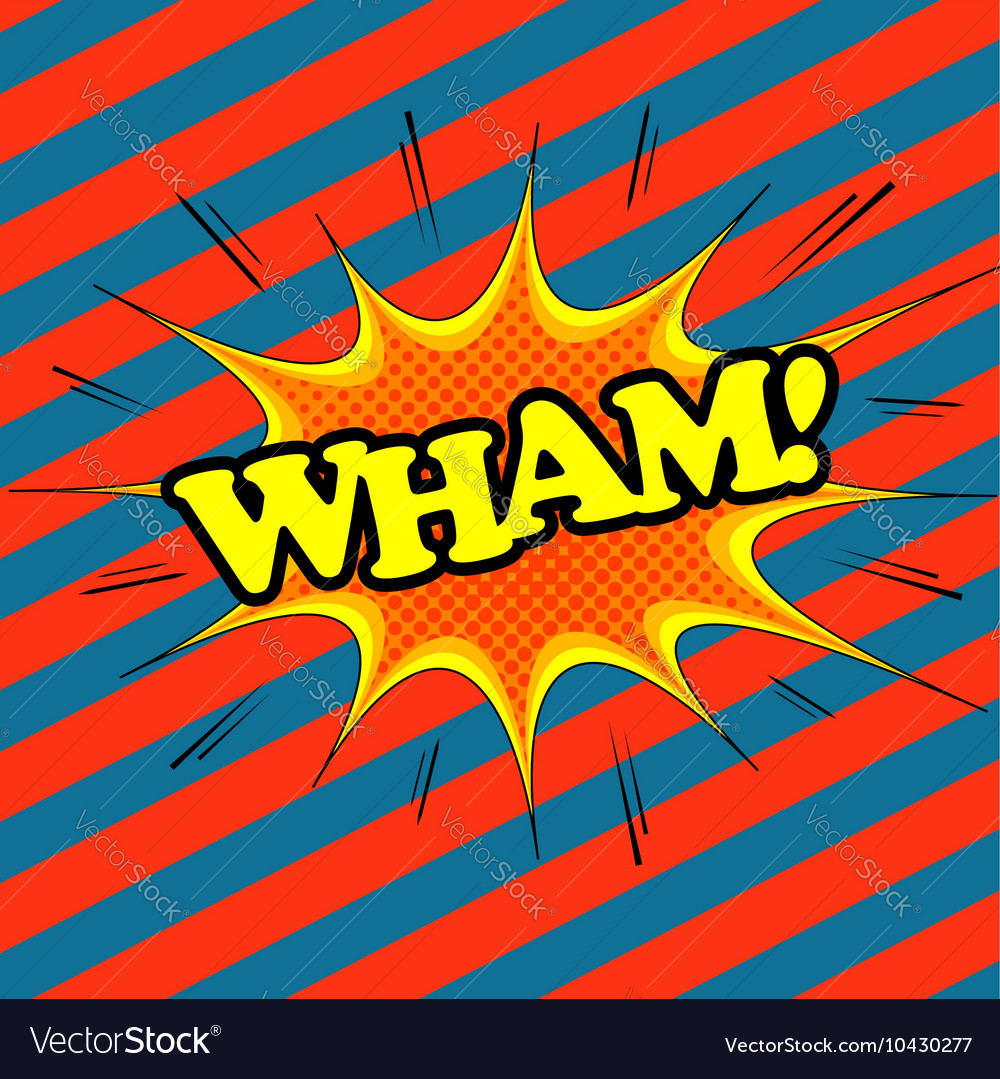 Wham Comic Text Royalty Free Vector Image Vectorstock