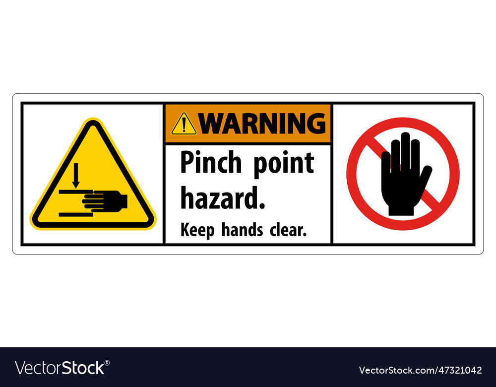 Warning Pinch Point Hazardkeep Hands Clear Symbol Vector Image