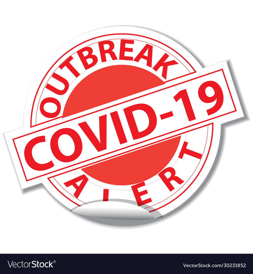 Covid19 19 Corona Outbreak Alert Sticker And Stamp