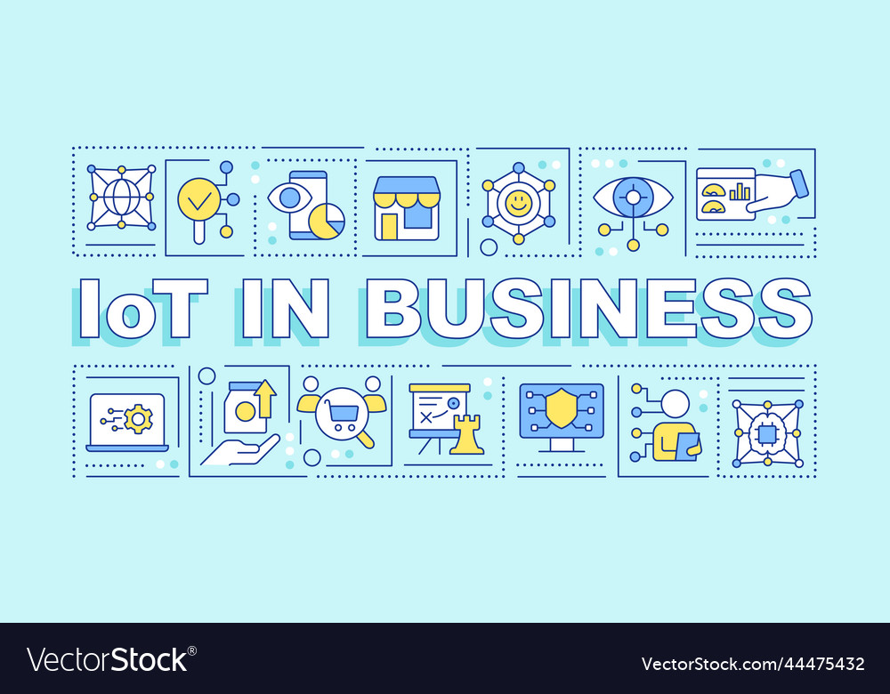 Iot In Business Word Concepts Turquoise Banner Vector Image