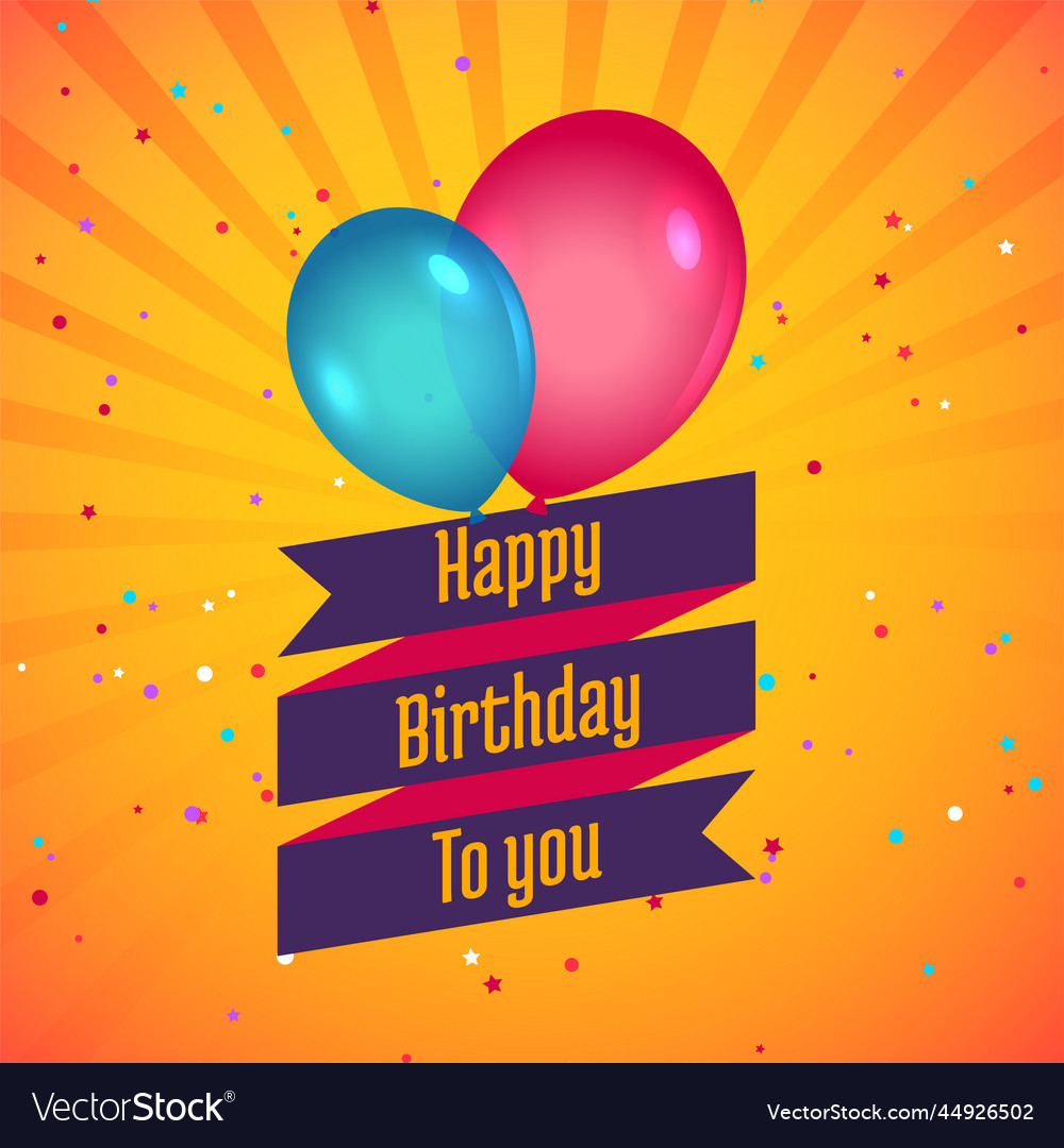 Happy Birthday Celebration Card With Balloons Vector Image