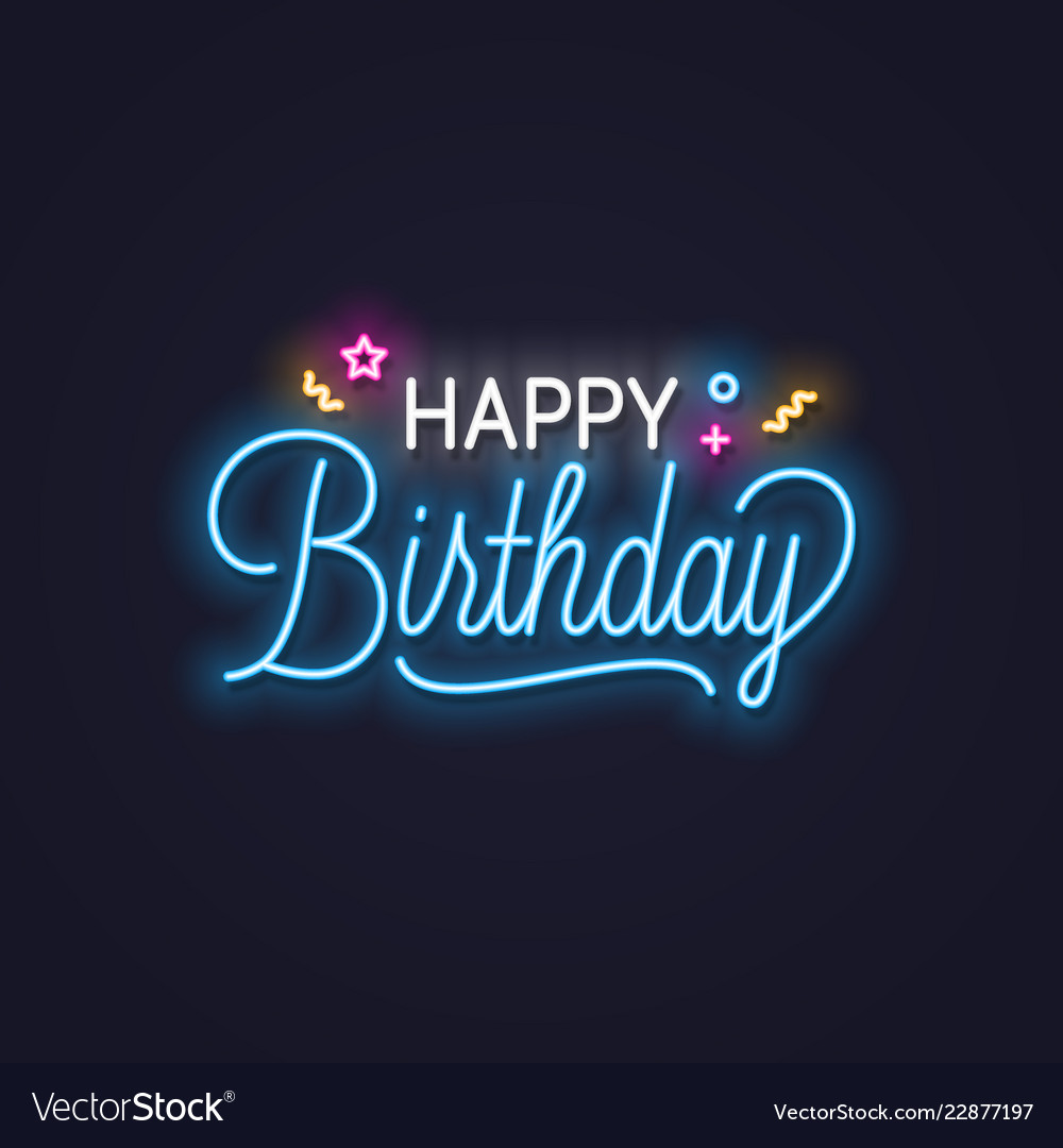 Happy Birthday Neon Sign Banner Royalty Free Vector Image