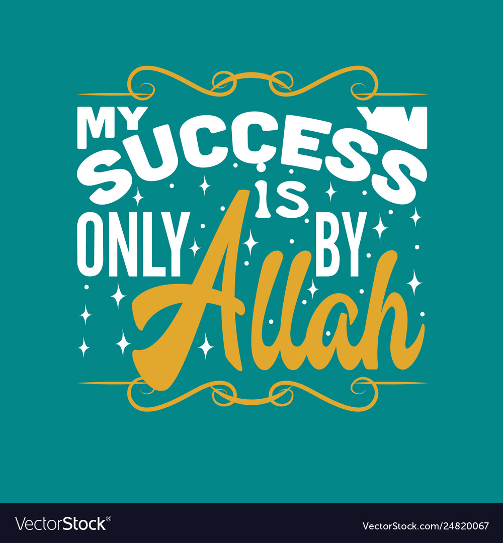 Muslim quote and saying good for print design Vector Image