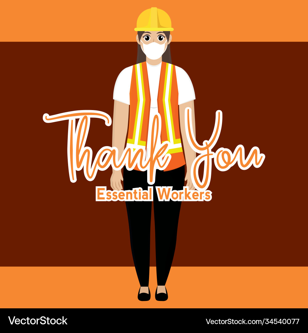 Laborer picture thank you essential workers Vector Image