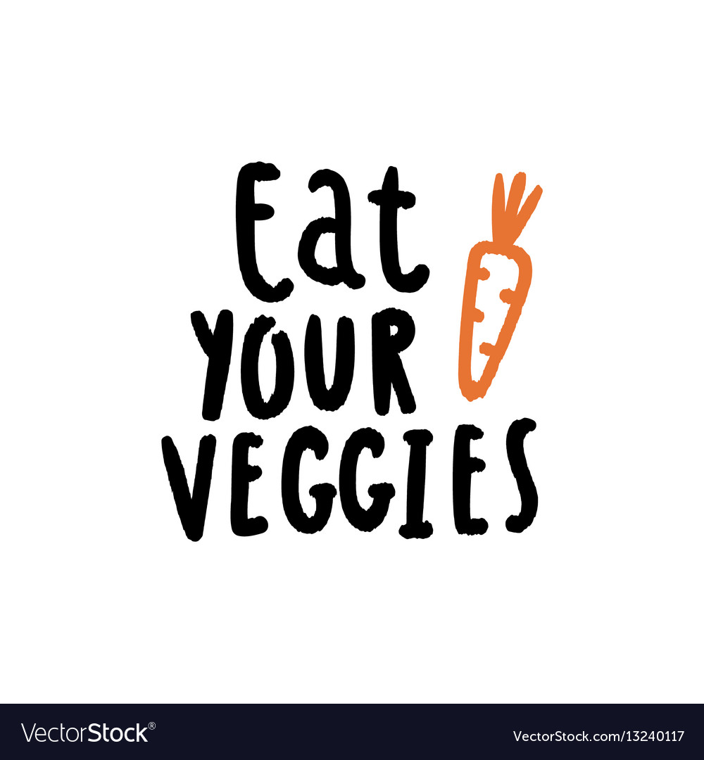 https://cdn3.vectorstock.com/i/1000x1000/01/17/eat-your-veggies-vector-13240117.jpg