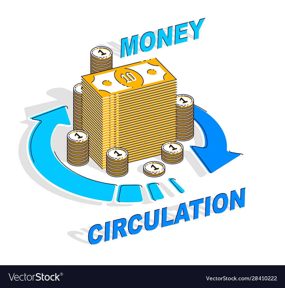 Money circulation concept cash money stack Vector Image