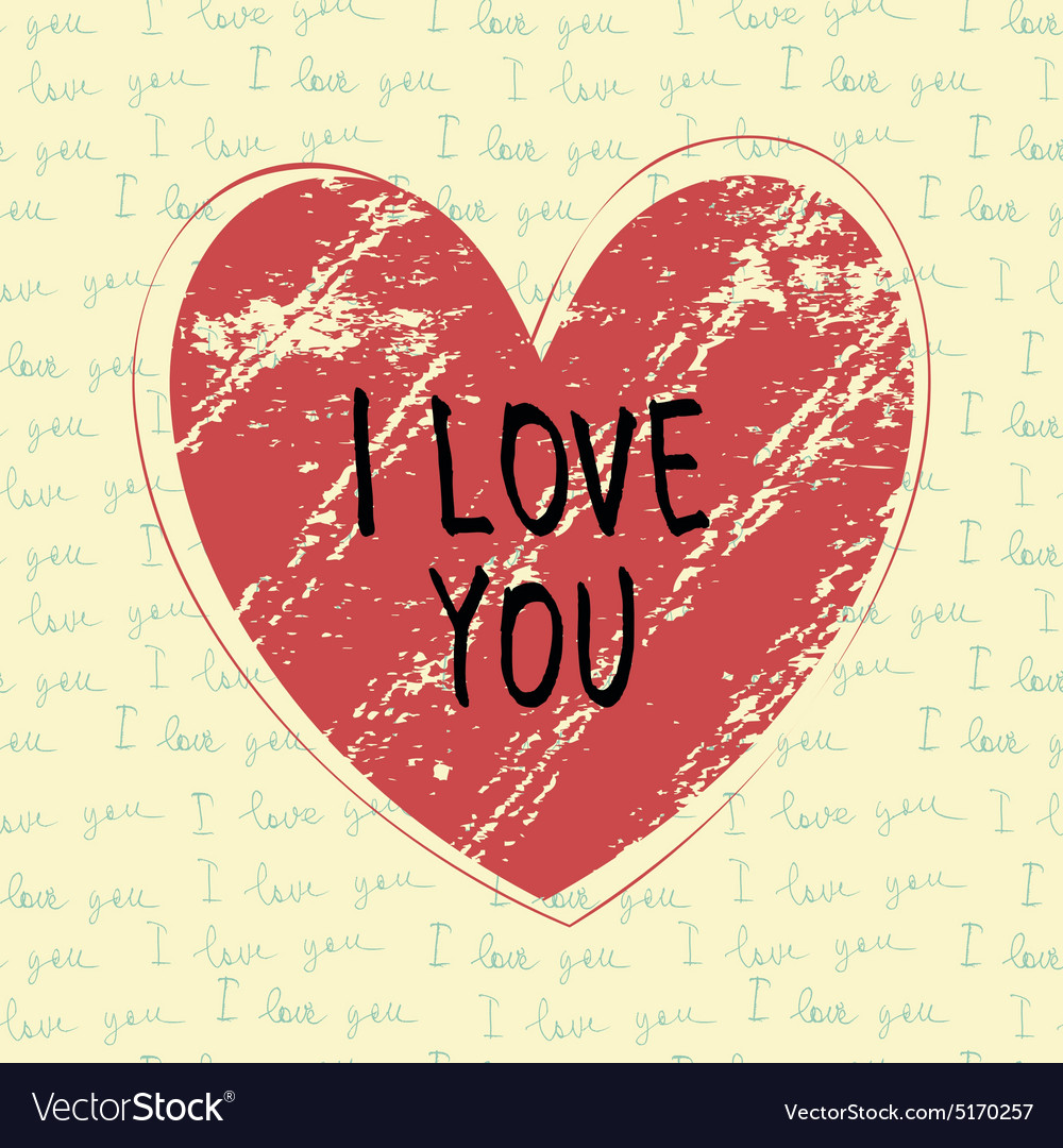 I love you hand draw card Royalty Free Vector Image