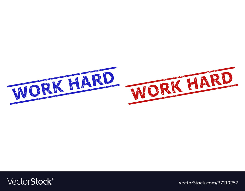 Work hard seals with grunged style and parallel Vector Image