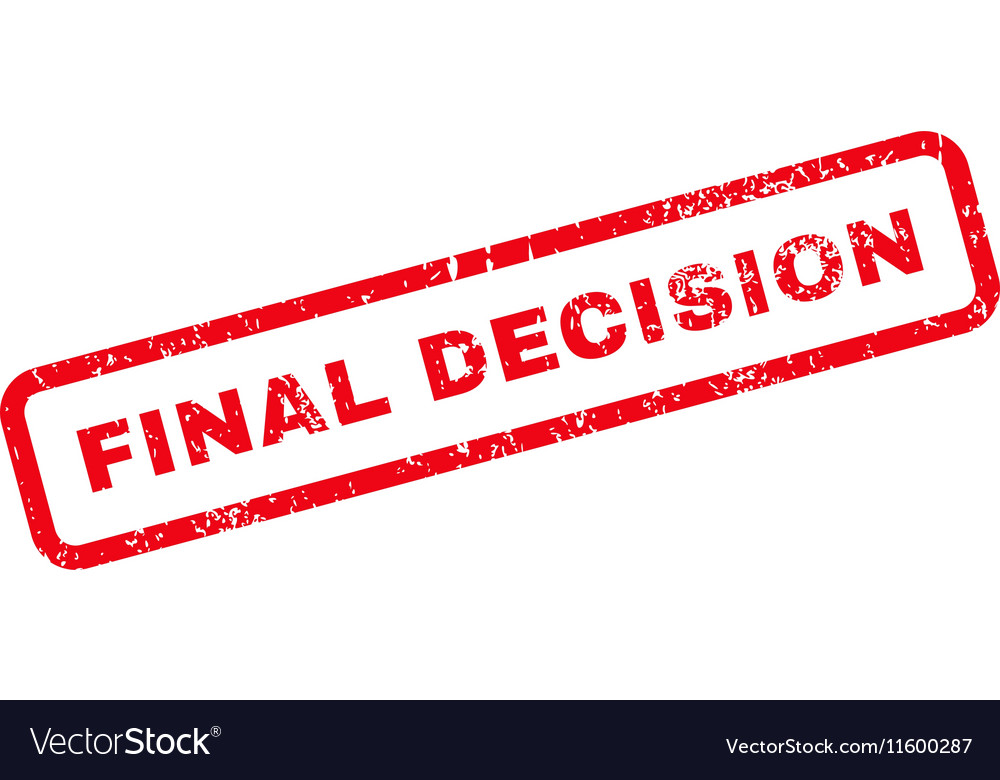 final-decision-text-rubber-stamp-royalty-free-vector-image