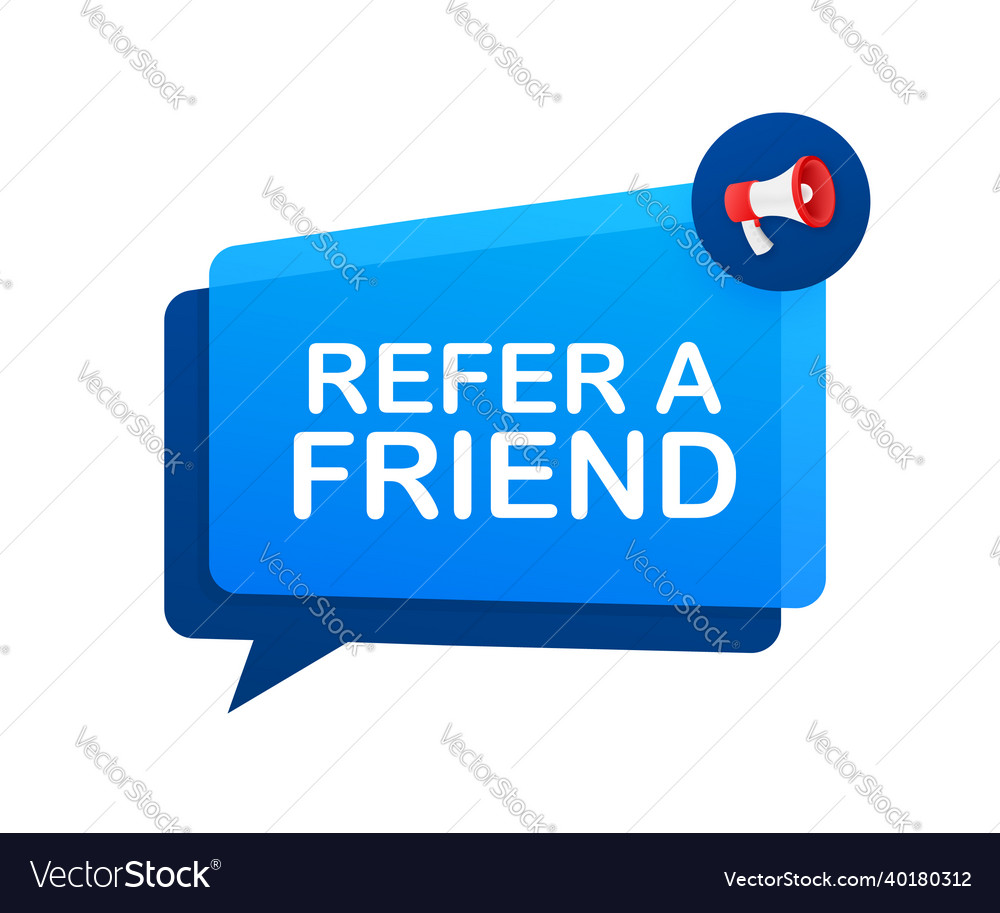 Hand holding megaphone refer a friend Royalty Free Vector