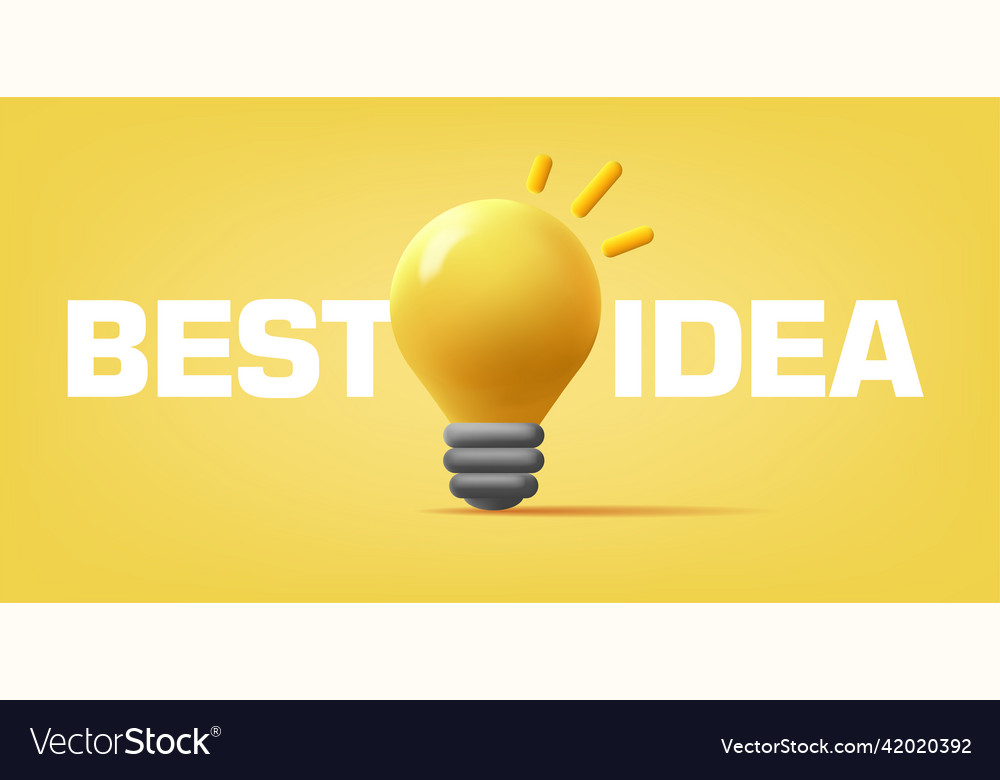 Best idea posster with 3d light bulb icon cartoon vector image Best idea posster with 3d light bulb icon cartoon