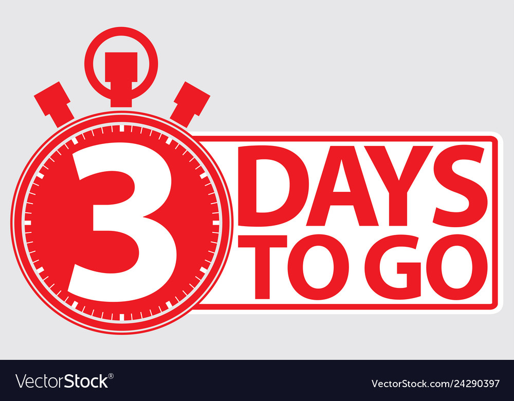 3 days to go red label Royalty Free Vector Image