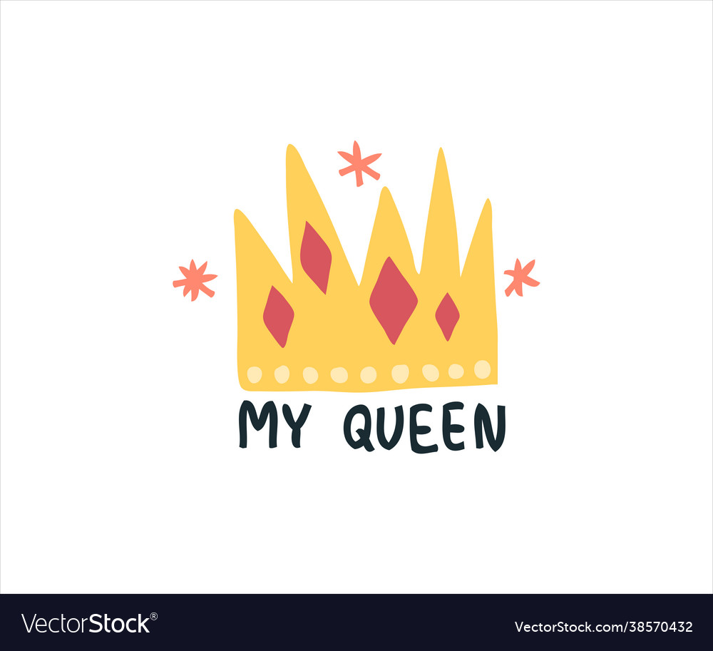 Be my queen Royalty Free Vector Image - VectorStock