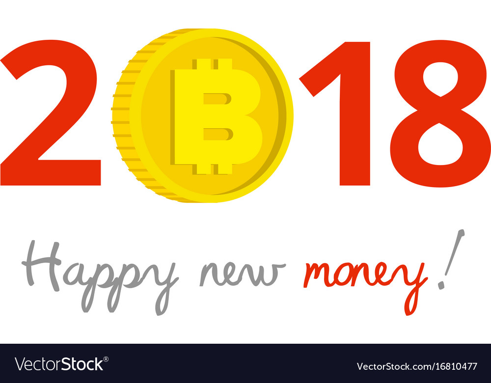 New Year 2018 Sign With Bitcoin Instead Zero Vector Image