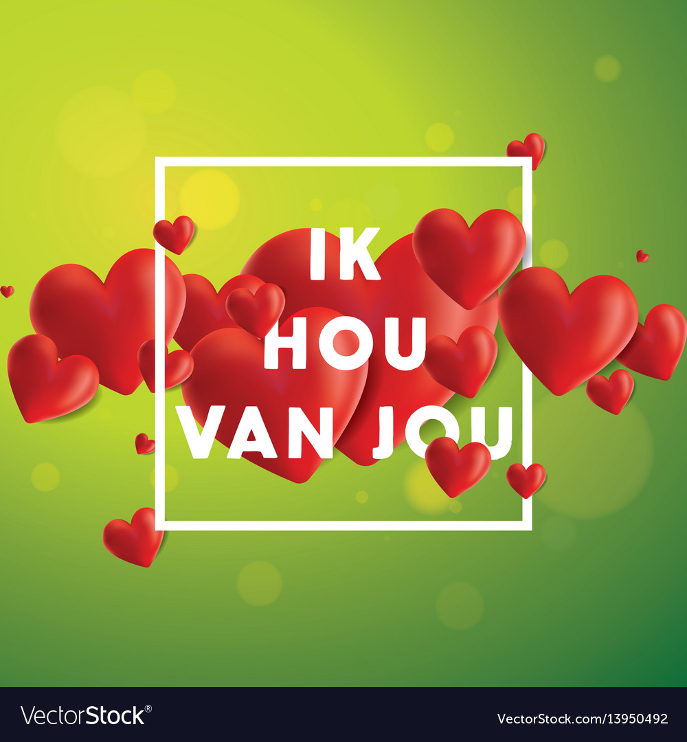 Ik hou van jou background Royalty Free Vector Image