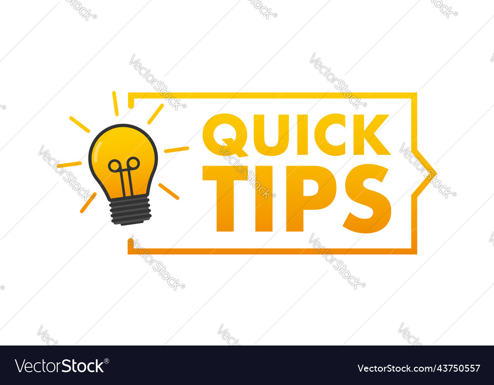 Quick tips icon badge ready for use in web Vector Image