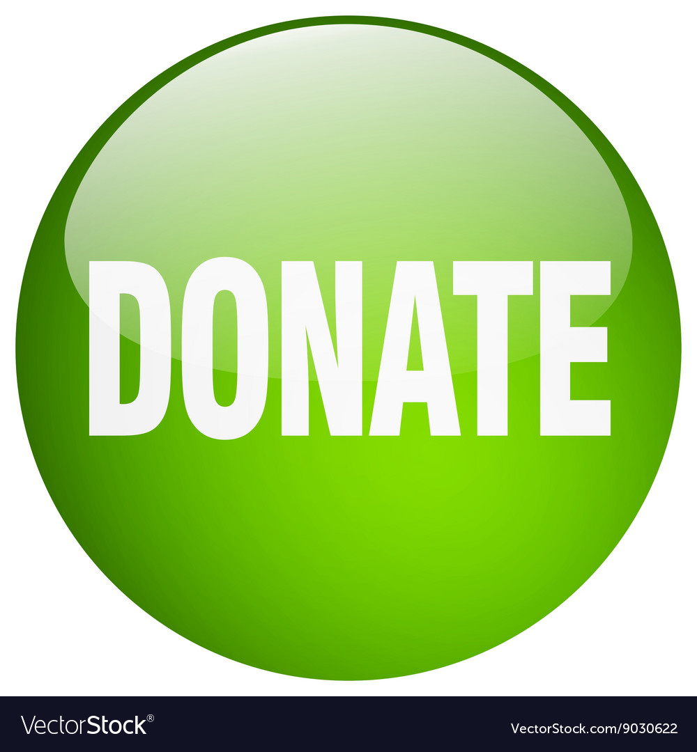 Donate green round gel isolated push button Vector Image