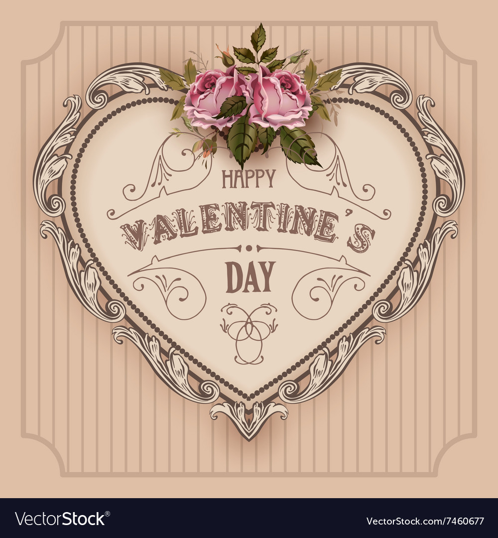 Vintage valentines day greeting card with roses Vector Image