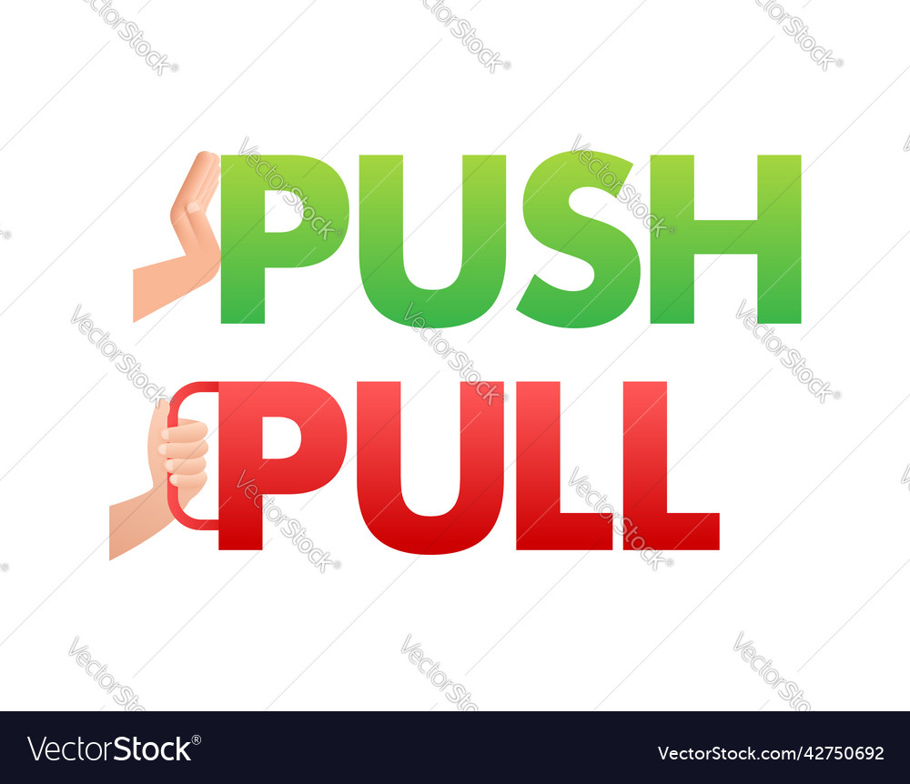 Push And Pull Background
