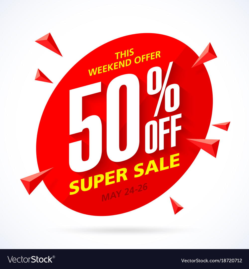 Weekend super sale banner template Royalty Free Vector Image