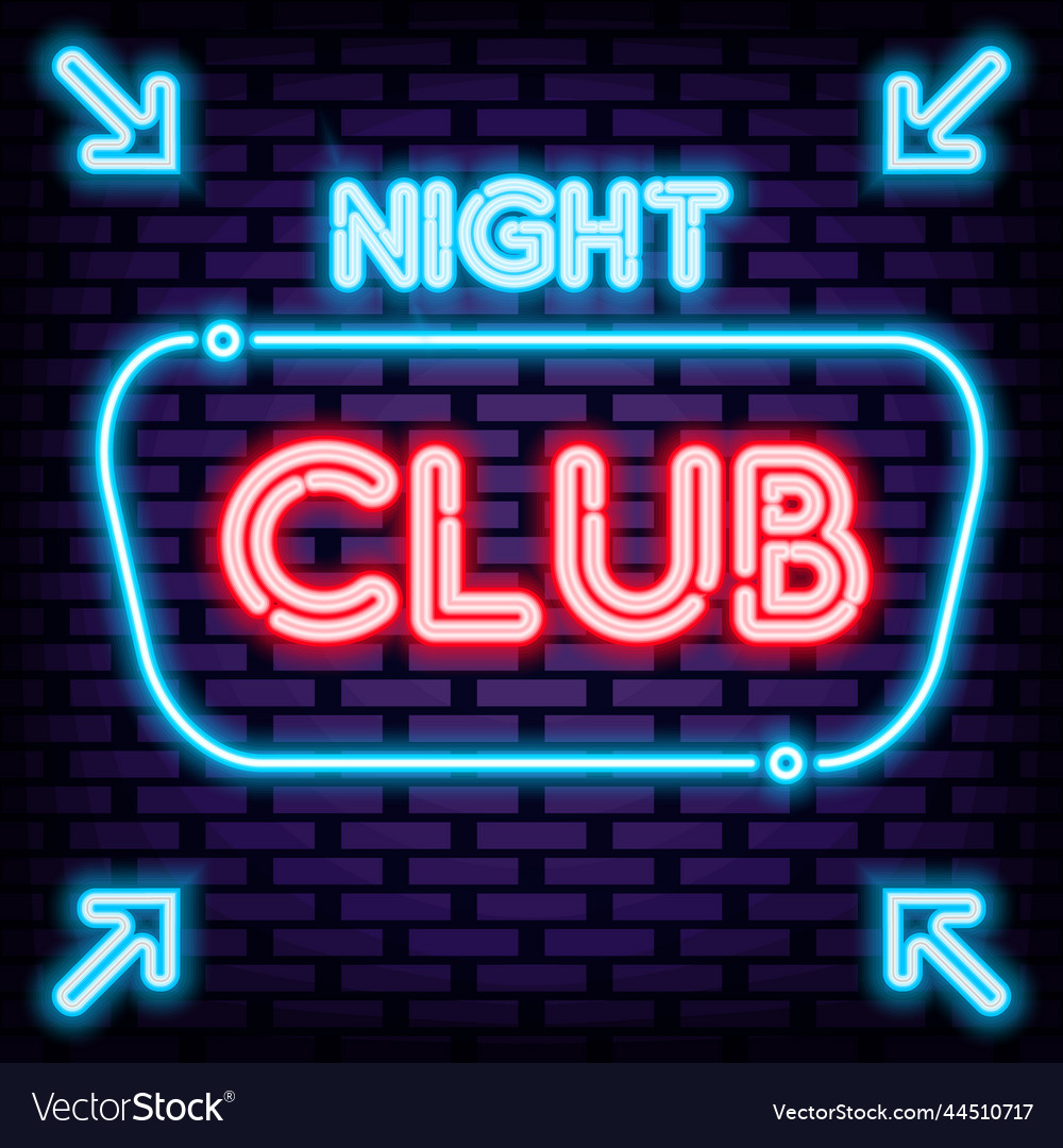 Night club neon sign bright signboard Royalty Free Vector