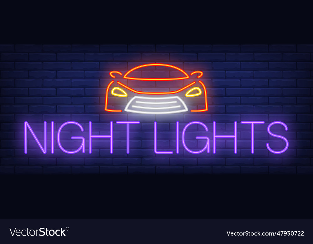 Night lights neon sign car front on brick Vector Image