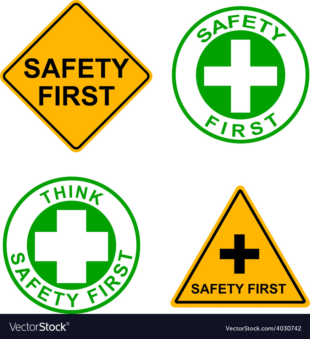 Set Of Safety First Sign Royalty Free Vector Image