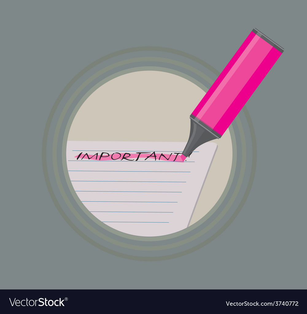 A highlighter marking important Royalty Free Vector Image