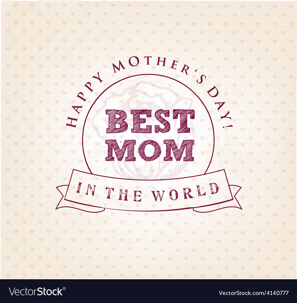 Best mom design element greeting cards Royalty Free Vector