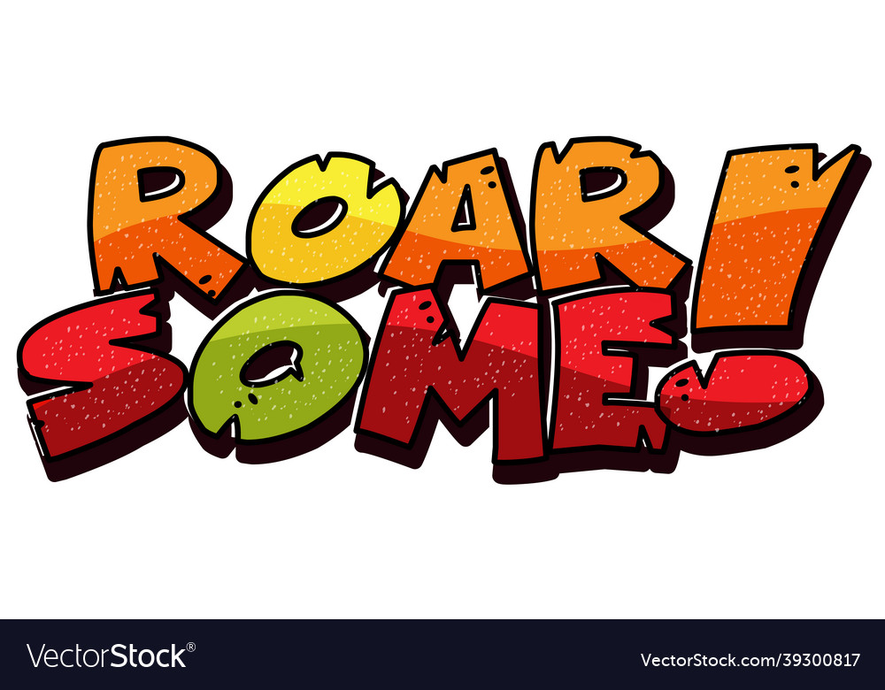 Roarsome font banner on white background Vector Image