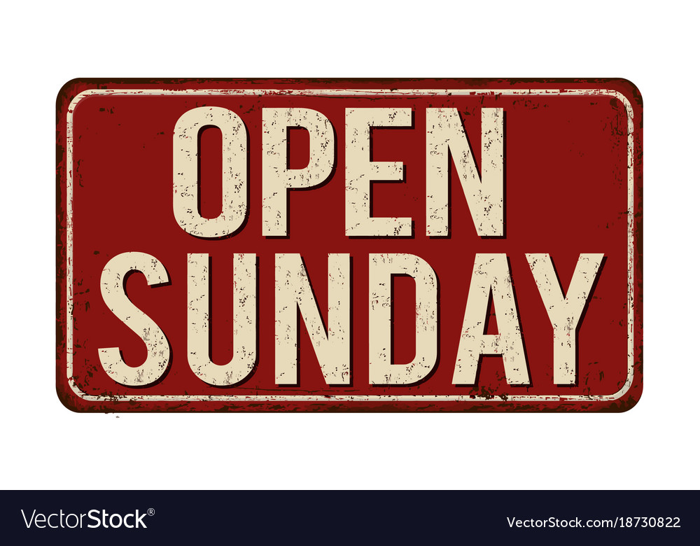 Open Sunday Vintage Rusty Metal Sign Royalty Free Vector open-sunday-vintage-rusty-metal-sign-royalty-free-vector