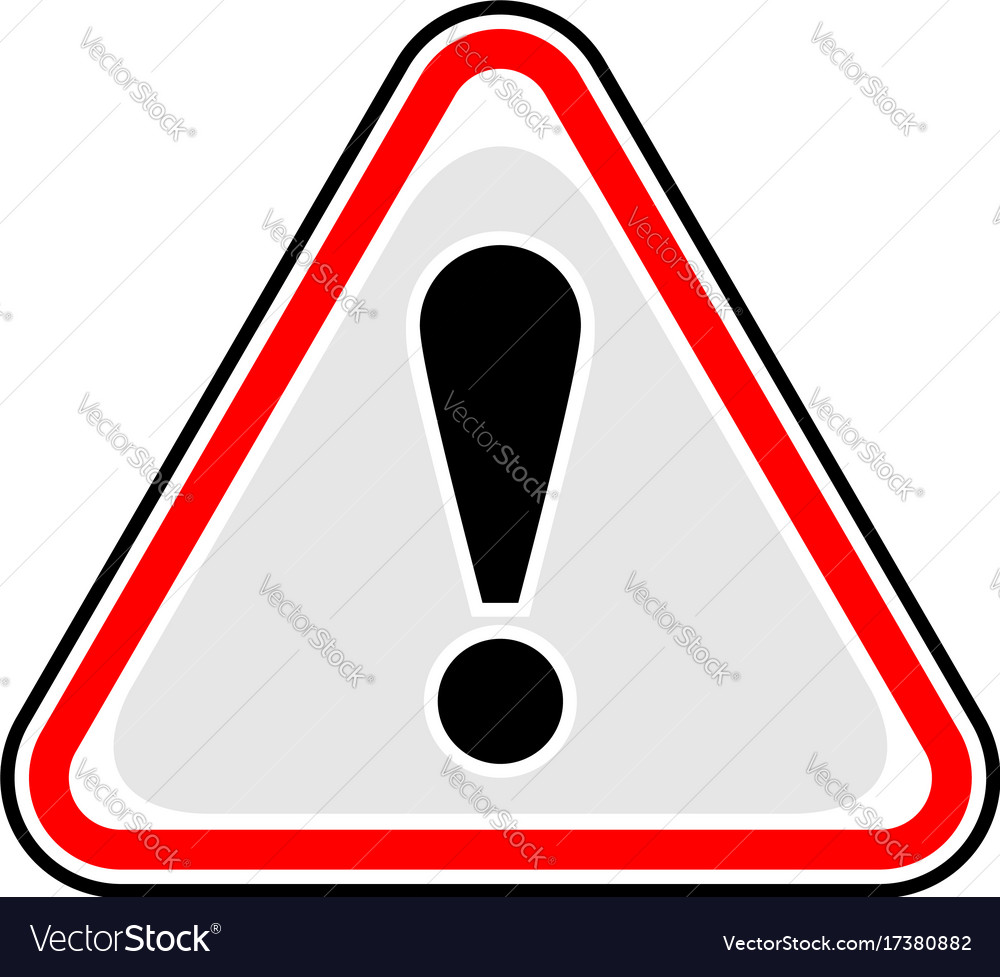 Exclamation point warning attention hazard sign Vector Image