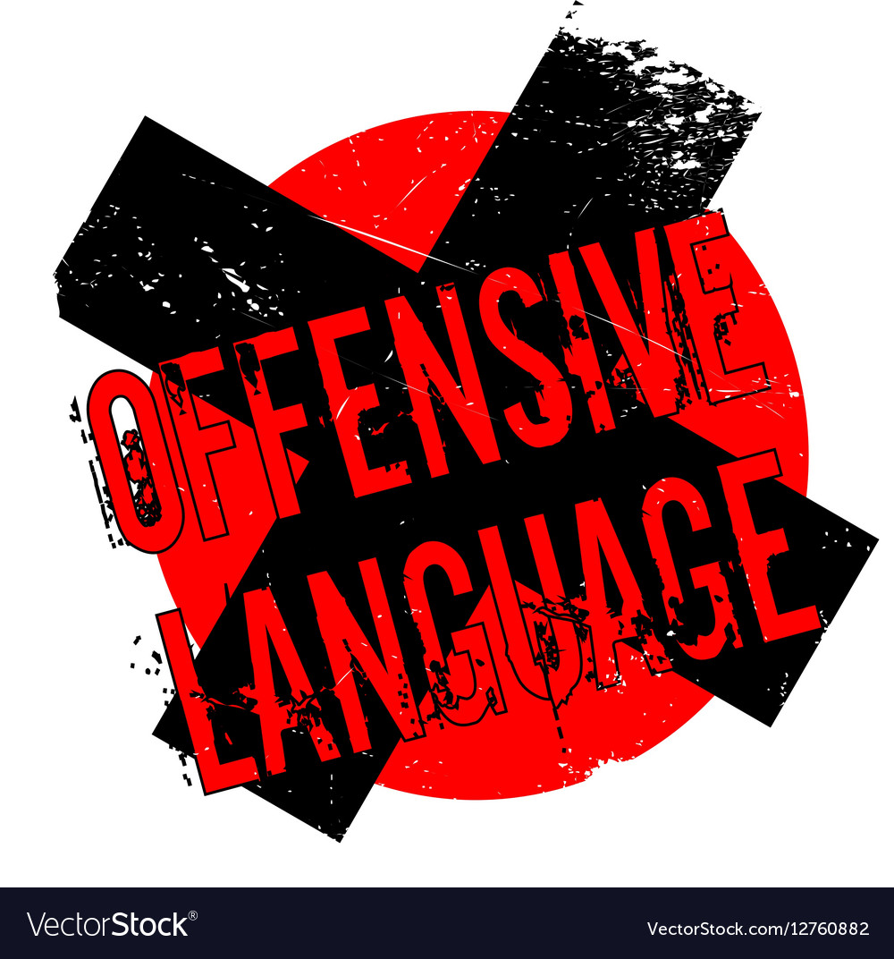 what is meant by offensive language