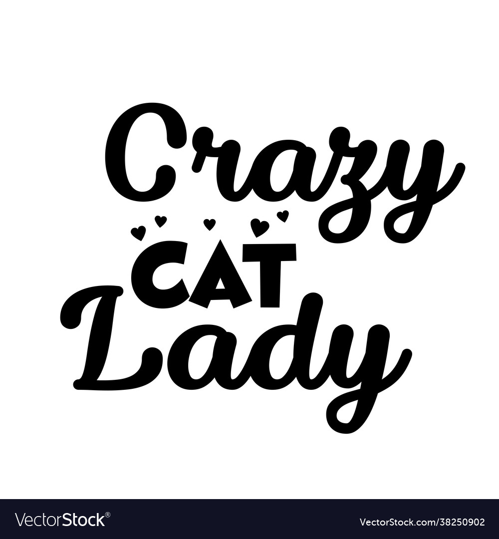 Cat lover - crazy lady Royalty Free Vector Image