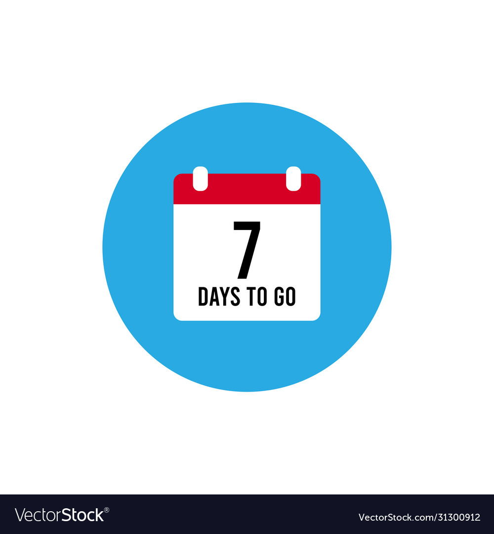 7 days to go last countdown icon seven day go 7 Vector Image