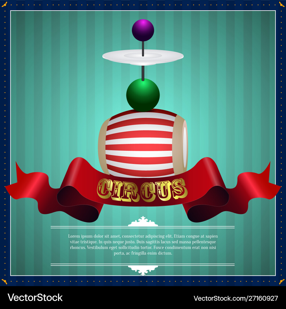 Circus poster image Royalty Free Vector Image - VectorStock