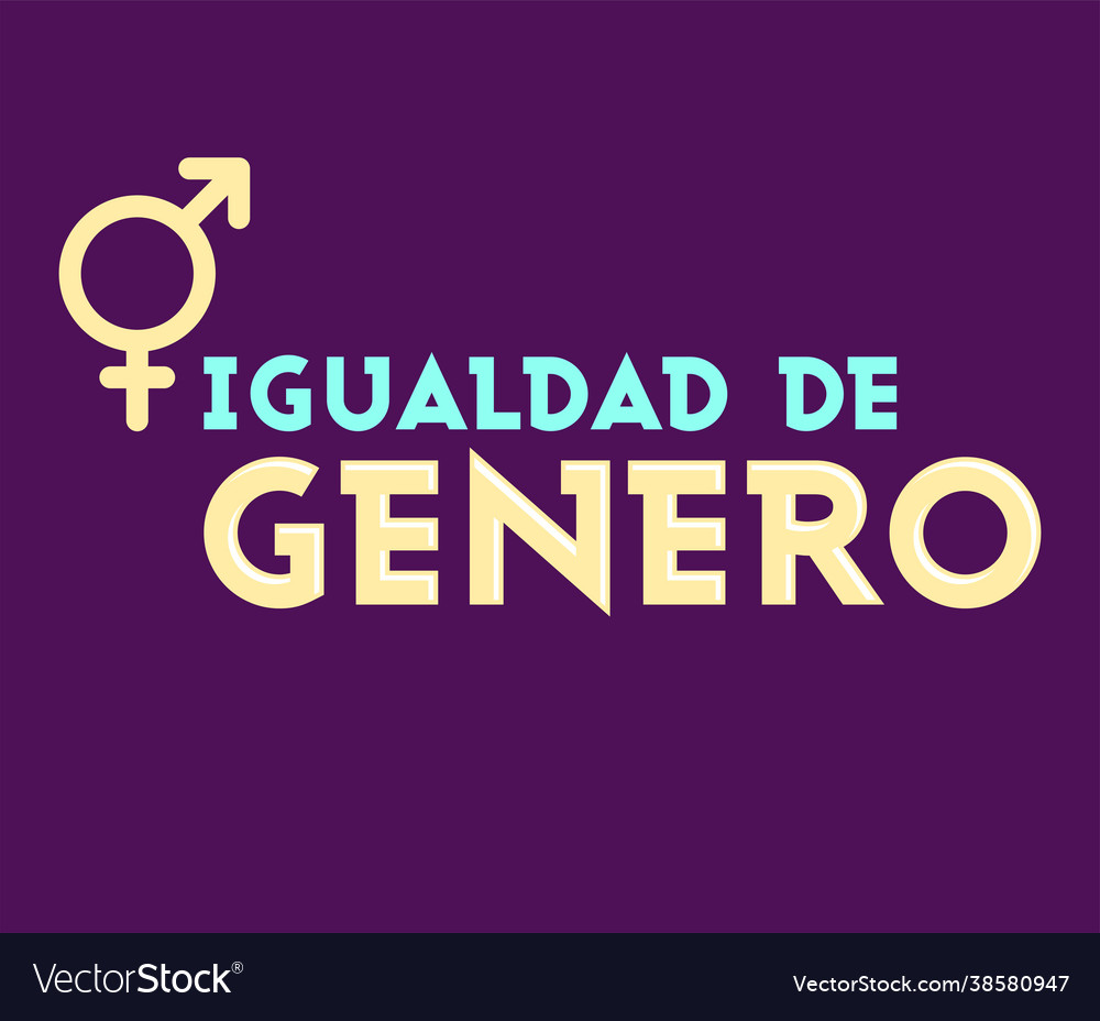 Equidad de genero gender equality spanish text Vector Image