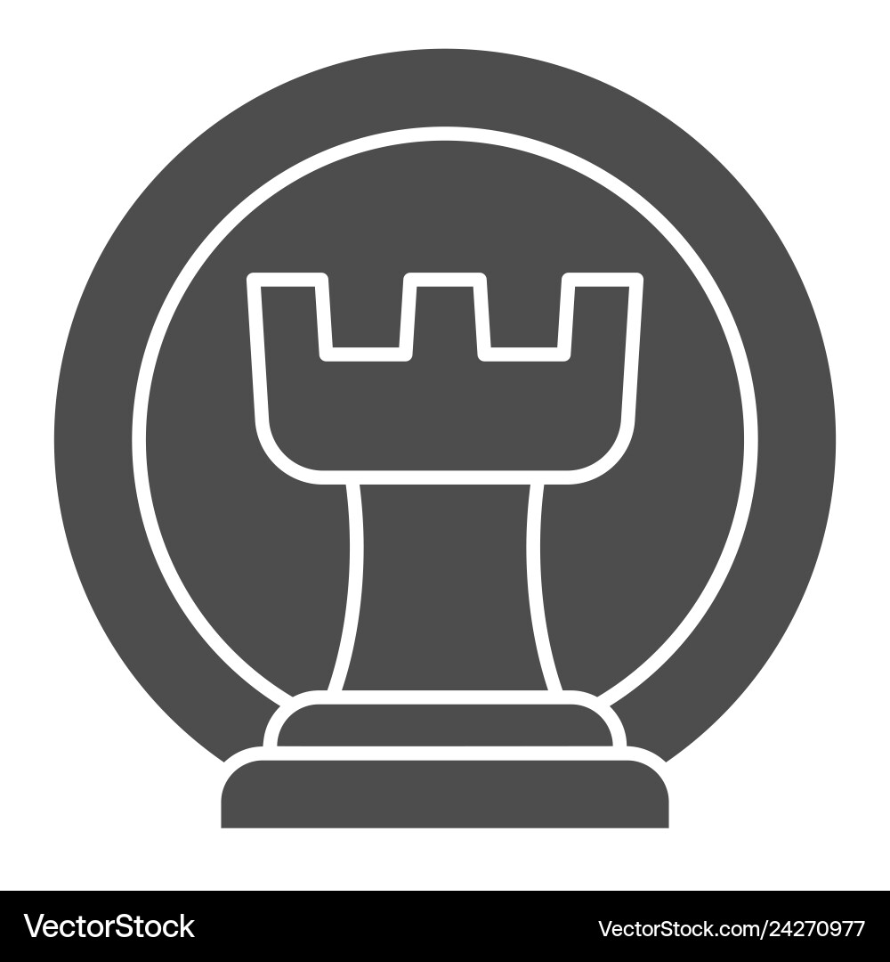 Chess rook solid icon castle Royalty Free Vector Image