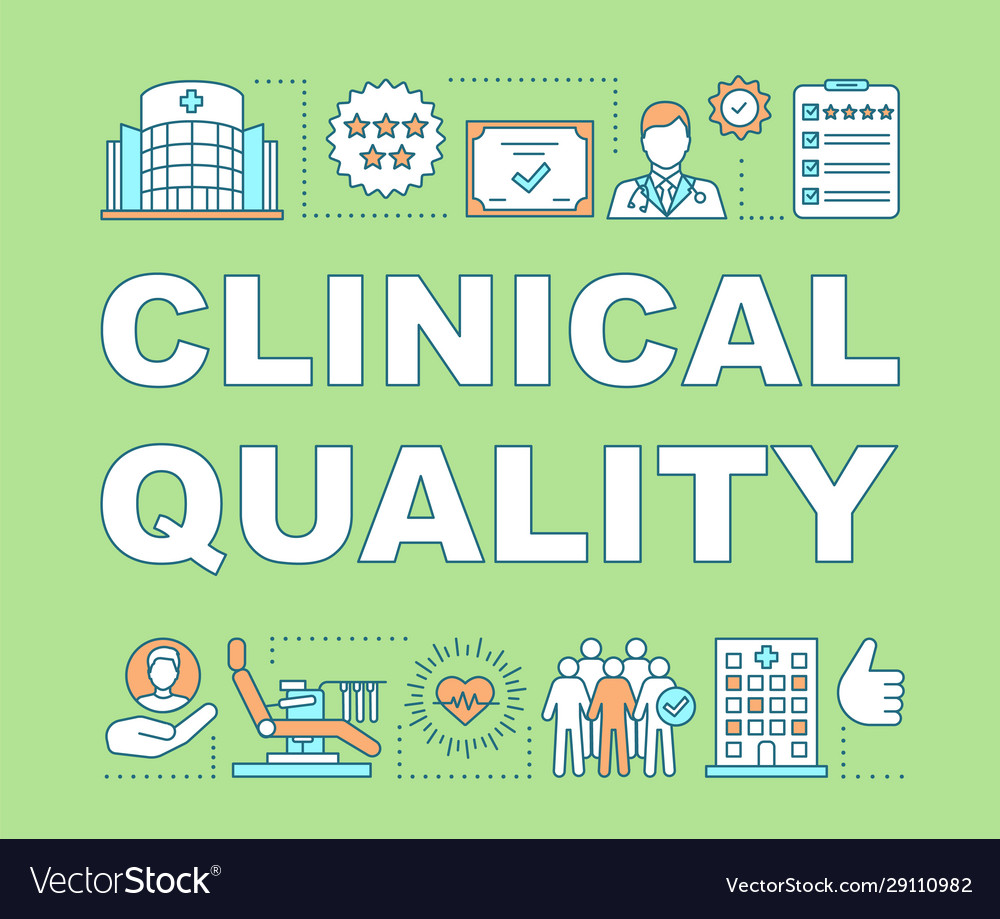 Clinical quality word concepts banner medical