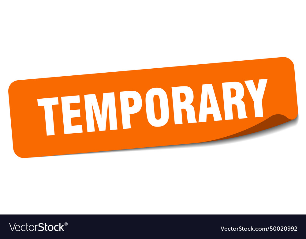 Temporary sticker temporary label Royalty Free Vector Image