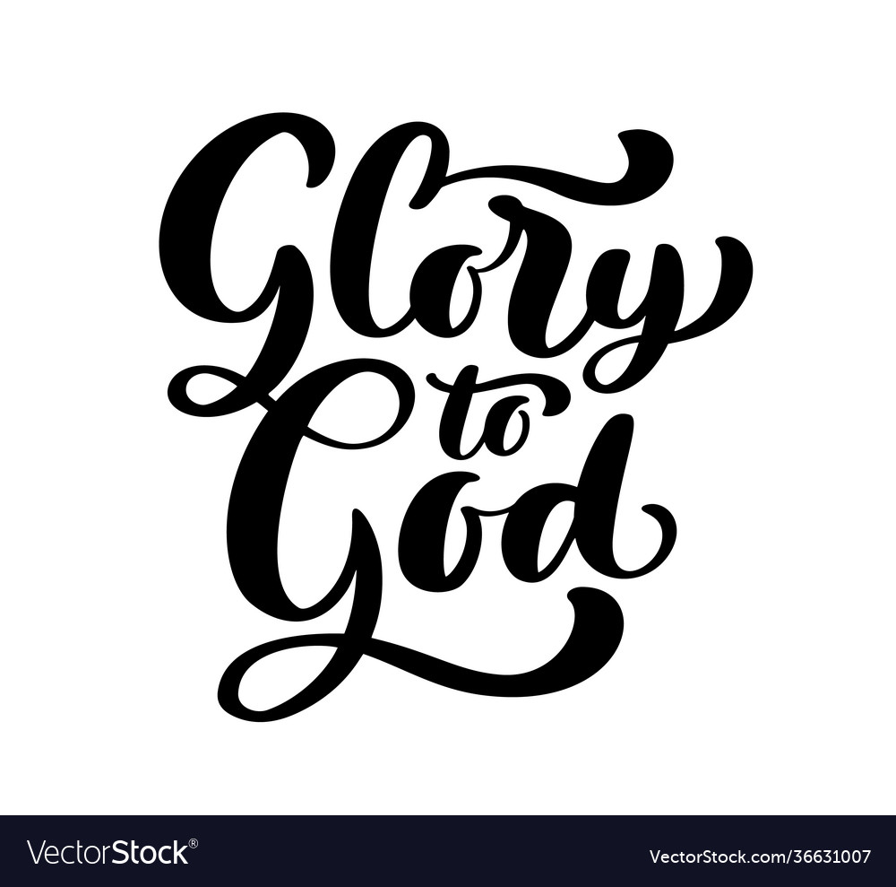 Glory to god christian text hand drawn logo Vector Image