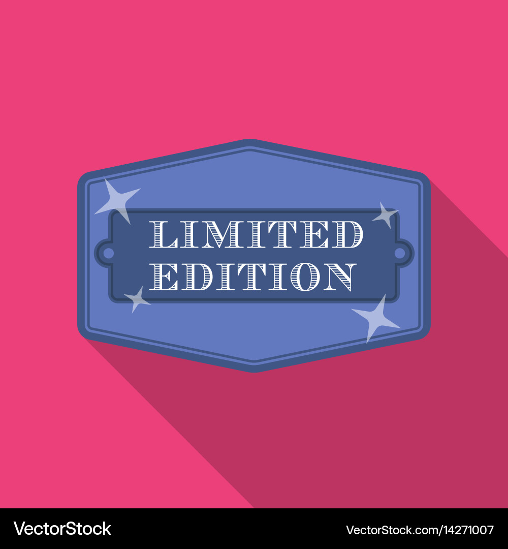 Limited edition icon in flat style isolated on Vector Image