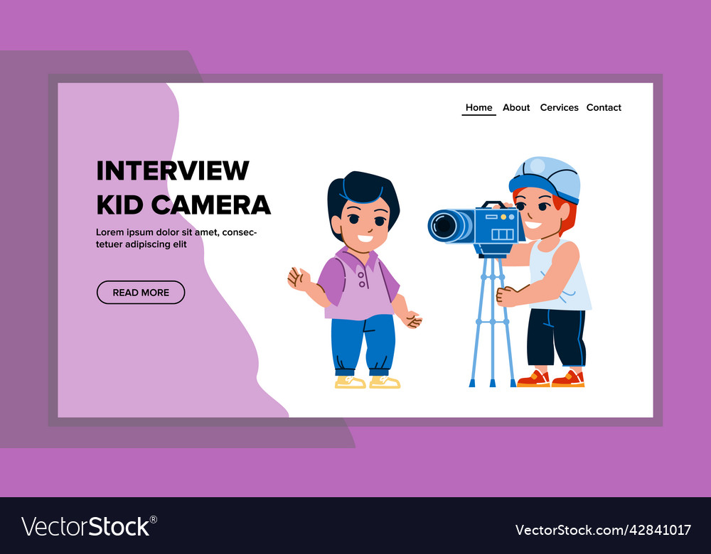 Interview kid camera Royalty Free Vector Image