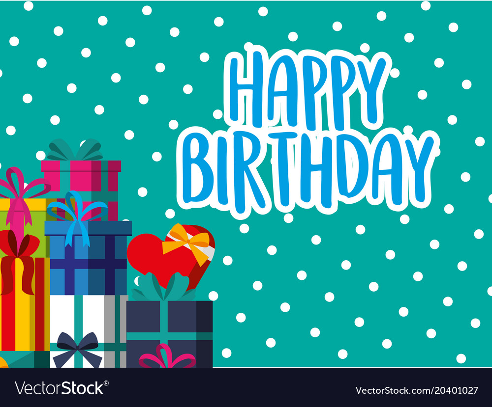 Happy Birthday Card Royalty Free Vector Image Vectorstock 1365