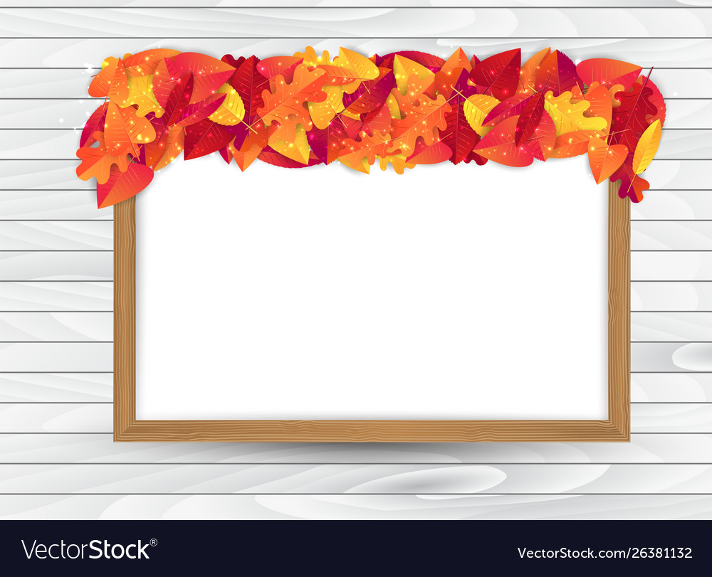 White Banner In A Wooden Frame With Autumn Leaves Vector Image