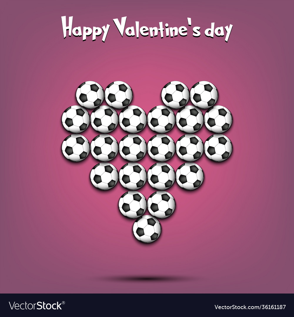 Happy valentines day heart made soccer balls Vector Image