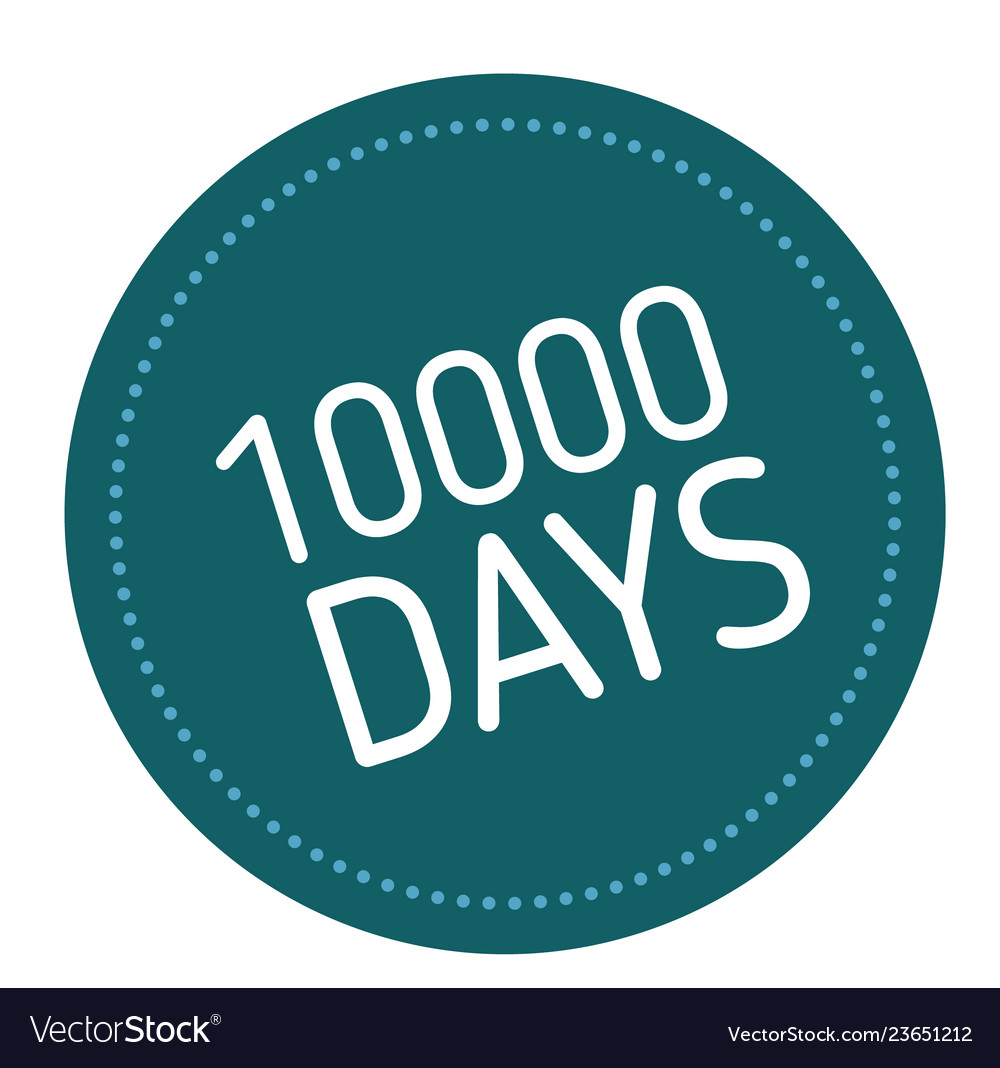 Ten thousand days advertising sticker Royalty Free Vector