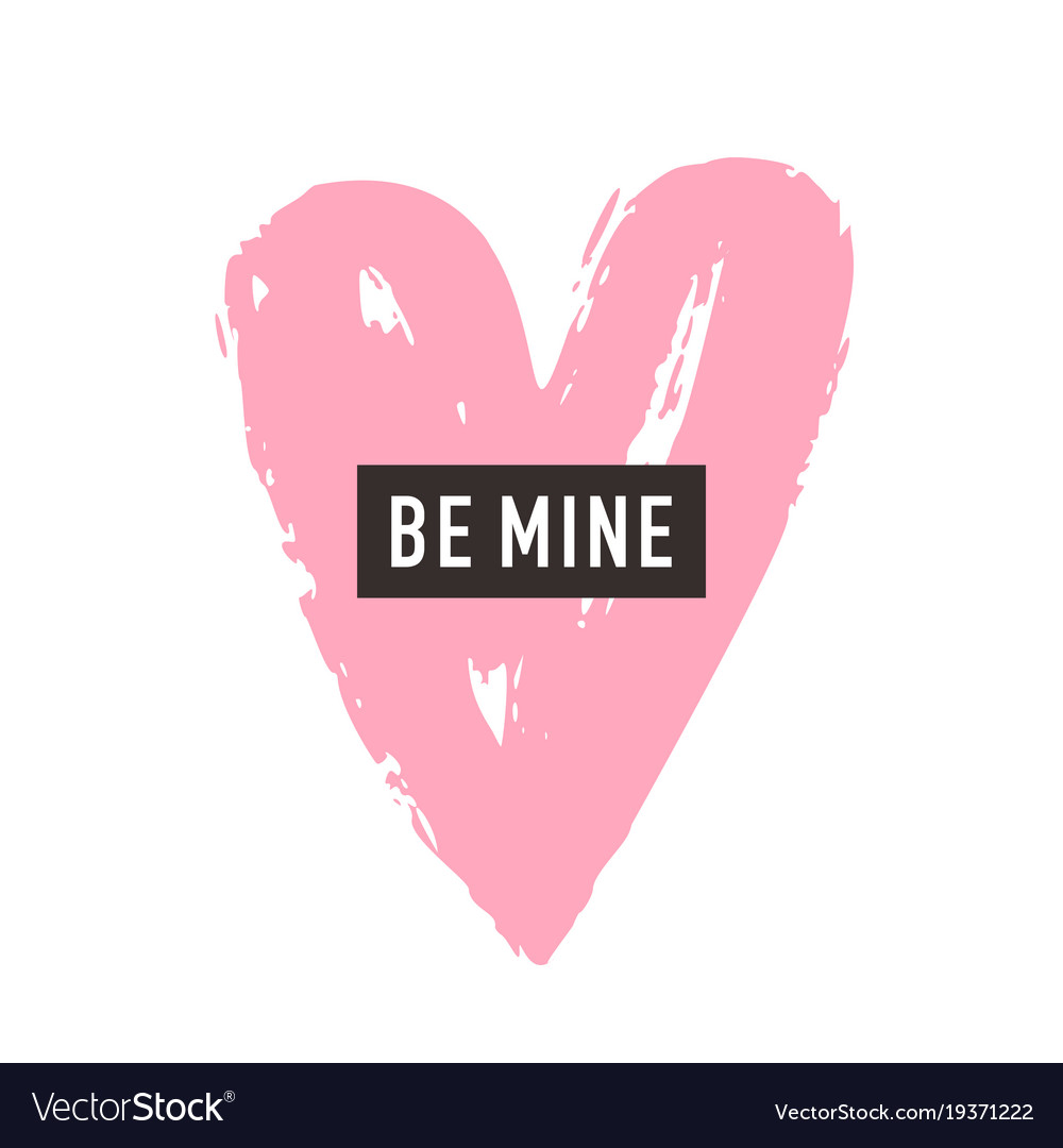 Be mine romantic greeting card design Royalty Free Vector