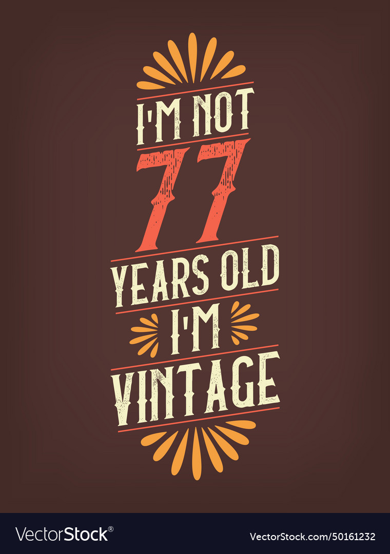 77 vintage