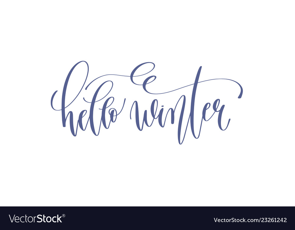 Hello winter - hand lettering inscription text Vector Image